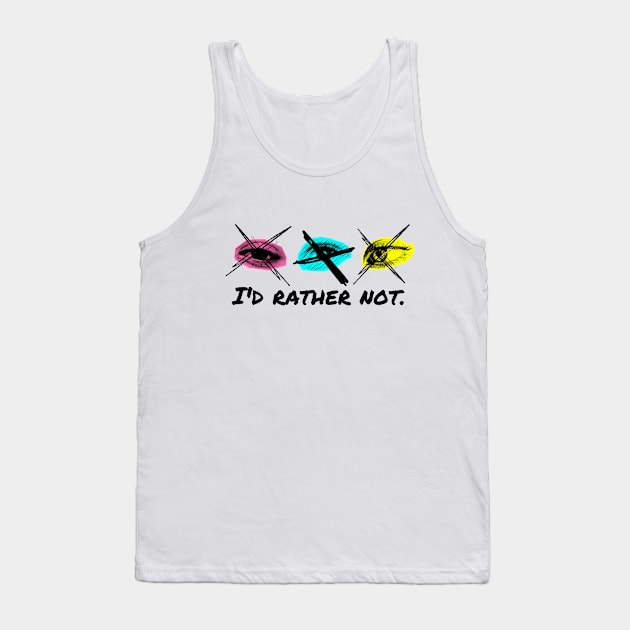 Eye Contact – I'd rather not. Tank Top by NeuroChaos